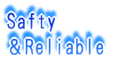 Safty��Relable 